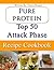 Pure Protein: Top 50 Attack Phase Recipes Diet Cookbook