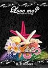Love Me?