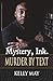 Mystery, Ink.: Murder By Text