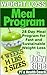 Weight Loss Meal Program: 28 Day Meal Program for Fast and Sustainable Weight Loss