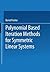 Polynomial Based Iteration Methods for Symmetric Linear Systems by Bernd Fischer