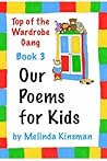 Our Poems for Kids by Melinda Kinsman