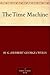 The Time Machine (时间机器) by H.G. Wells