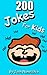 200 Jokes For Kids