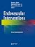 Endovascular Interventions: A Case-Based Approach