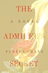 The Admirer's Secret by Pamela Crane