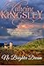 No Brighter Dream by Katherine Kingsley