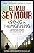 A Song in the Morning by Gerald Seymour