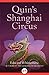 Quin's Shanghai Circus
