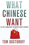 What Chinese Want...