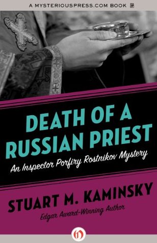 Death of a Russian Priest (Porfiry Rostnikov, #8)