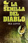 La semilla del diablo by Ira Levin