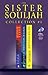The Sister Souljah Collection #1: The Coldest Winter Ever; Midnight, A Gangster Love Story; and Midnight and the Meaning of Love