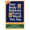 Your Body Believe...