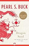 Dragon Seed: The ...