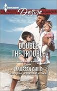 Double the Trouble (Kings of California, #15)