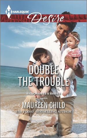 Double the Trouble (Kings of California, #15)