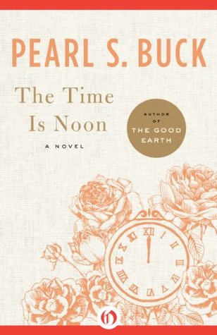 The Time Is Noon (Kindle Edition)