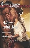 Alone with You by Debbi Rawlins