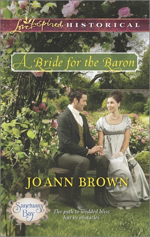 A Bride for the Baron (Sanctuary Bay, #3)