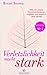 Verletzlichkeit macht stark by Brené Brown