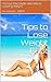 Tips to Lose Weight Fast by Judie Jones