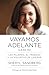 Vayamos adelante by Sheryl Sandberg Vayamos adelante by Sheryl Sandberg
