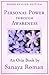 Personal Power Through Awareness by Sanaya Roman