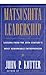 Matsushita Leadership by John P. Kotter