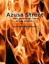 Azusa Street: How...