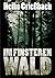 Im finsteren Wald (German Edition)