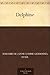 Delphine (French Edition)