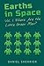Earths in Space: Where Are the Little Green Men? (Volume 1)