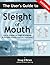 The User's Guide to Sleight Of Mouth