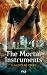La Cité de verre (The Mortal Instruments, #3)