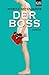 Der Boss: Roman
