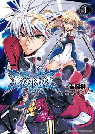 BlazBlue, Volume 1 (BlazBlue, #1)