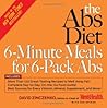 Book cover for The Abs Diet 6-Minute Meals for 6-Pack Abs: More than 150 Great-Tasting Recipes to Melt Away Fat: A Cookbook