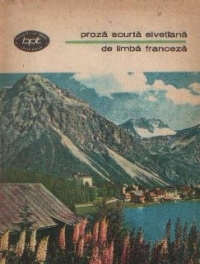 Proza scurta elvetiana de limba franceza (Paperback)