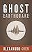 Ghost Earthquake