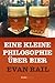 Eine kleine Philosophie über Bier (Kindle Single) (German Edition)