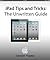 iPad 3 Tips: The Unwritten iPad 3 Guide
