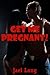 Get Me Pregnant! A Rough Sex Breeding Erotica Story (Long and Hard)