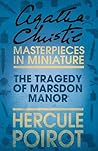 The Tragedy of Marsdon Manor by Agatha Christie