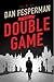 The Double Game