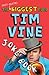 The (Not Quite) Biggest Ever Tim Vine Joke Book: Children's Edition (Childrens Edition)