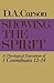 Showing the Spirit: A Theological Exposition of 1 Corinthians, 12-14