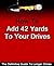 Add 42 Yards To Your Drives - Golf Swing (Add Power To Your Golf Swing Book 1)