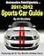 Automotive Intelligentsia 2011-2012 Sports Car Guide