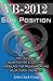 Sun Position - High accuracy solar position algorithms - a resource for programmers and solar energy engineers (Programming by Example - Practical Topical Programs with Source Code Explained Book 2)